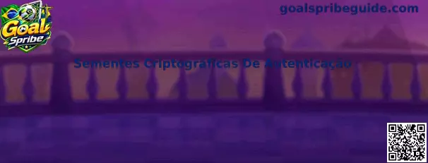 Sementes Criptográficas De Autenticação no Goal Spribe